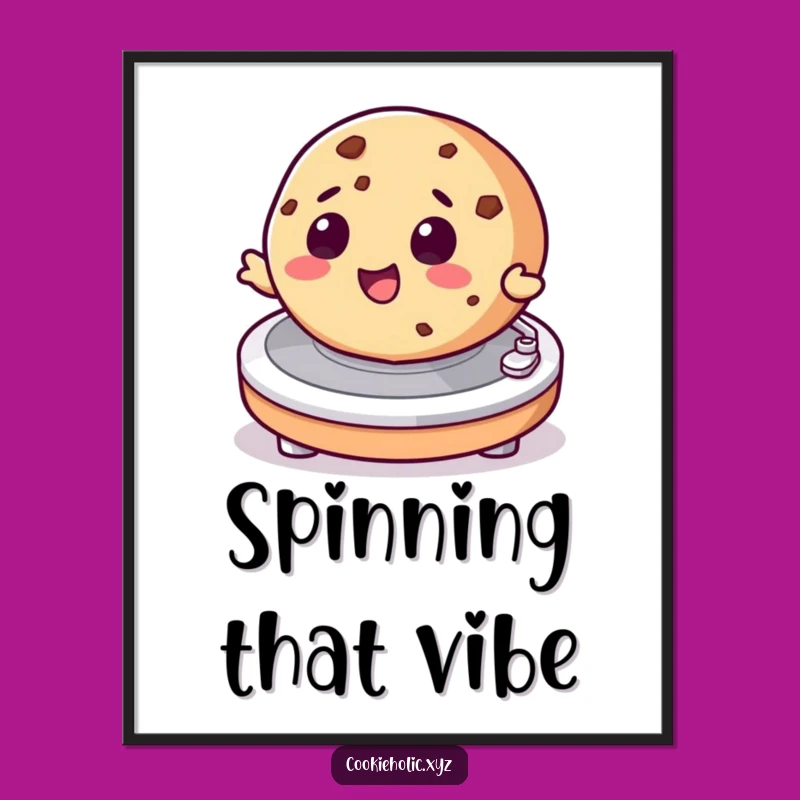 Funny Spinning Cookie Poster: Add Music and Merriment to Your Walls